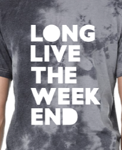 Long Live The Weekend - Oversized Tee